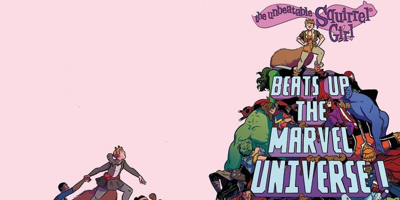 Squirrel Girl Beats Up The Marvel Universe