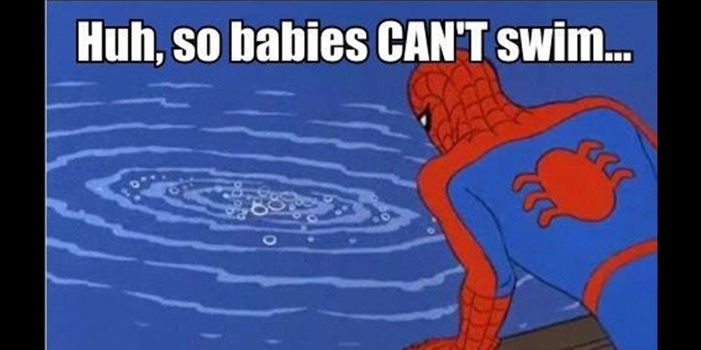 Babies_Can't_Swim_Spider-Man_Meme