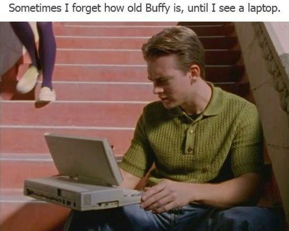 Buffy the Vampire Slayer laptop meme