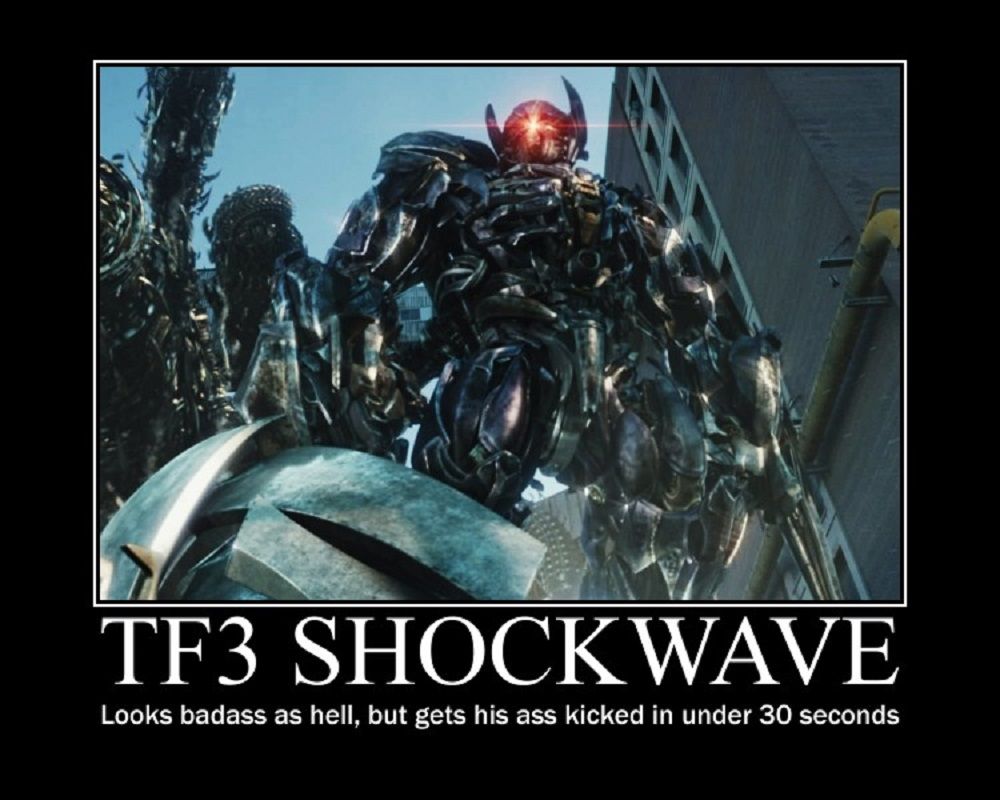 Transformers Dark of the Moon Shockwave meme