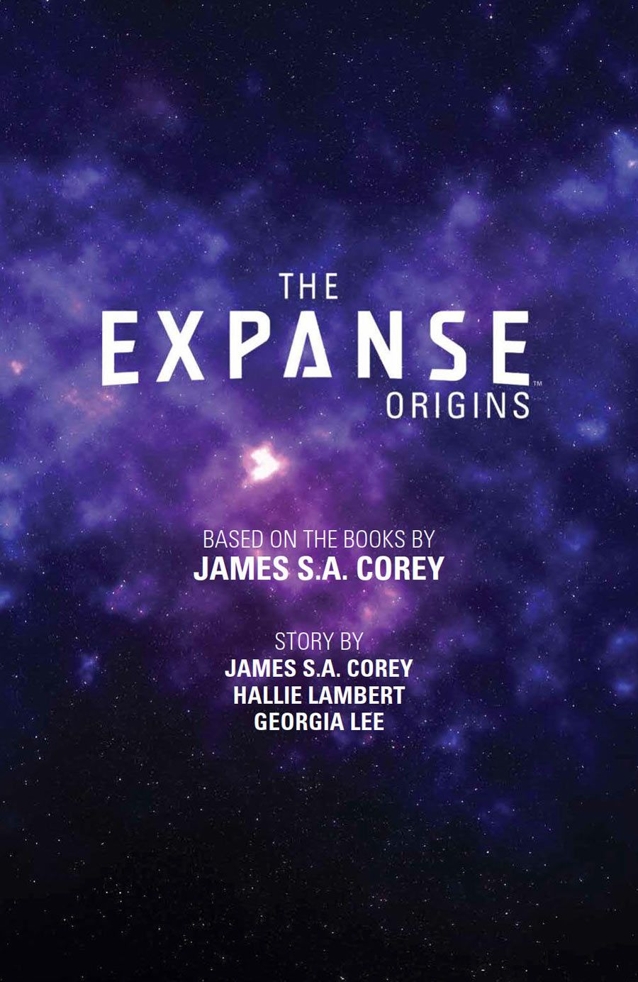 The Expanse: Origins, Book by James S.A. Corey, Hallie Lambert, Georgia  Lee, Huang Danlan, Official Publisher Page