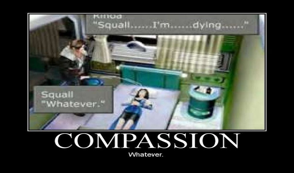 A screenshot from Final Fantasy VIII styled as a motivational poster