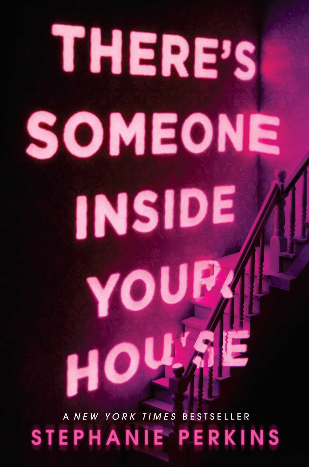 There's Somone Inside Your House