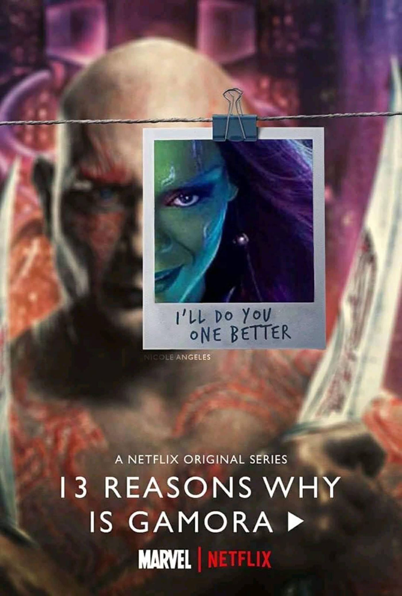 Drax 13 Reasons Why Is a Gamora
