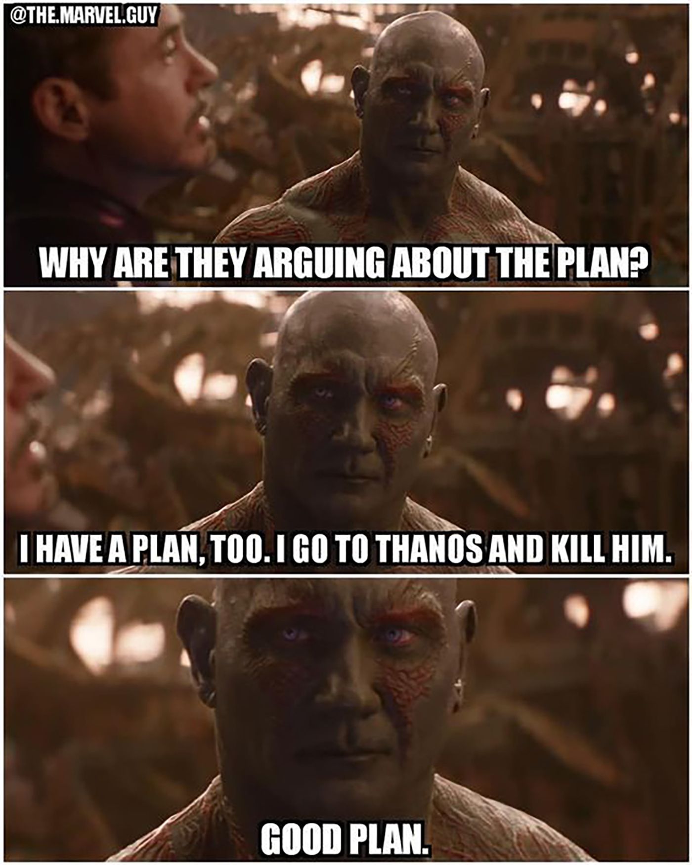 Drax Has a Plan