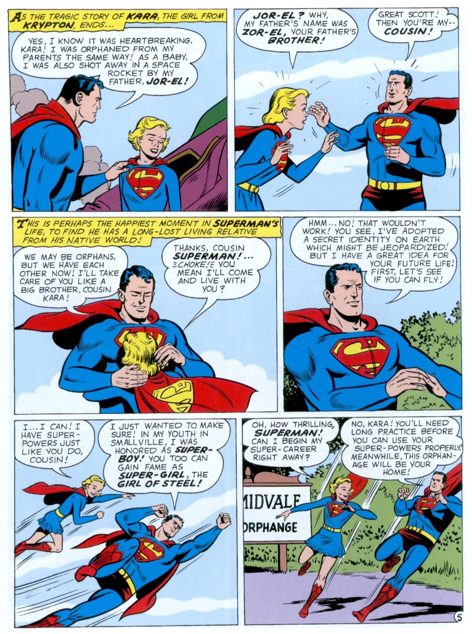 Superman makes his cousin, Supergirl, promise to stay hidden