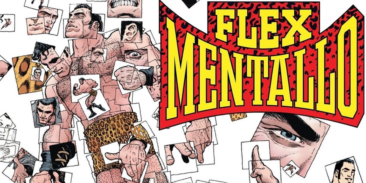 Flex Mentallo Most Bizarre Things He's Done By Flexing