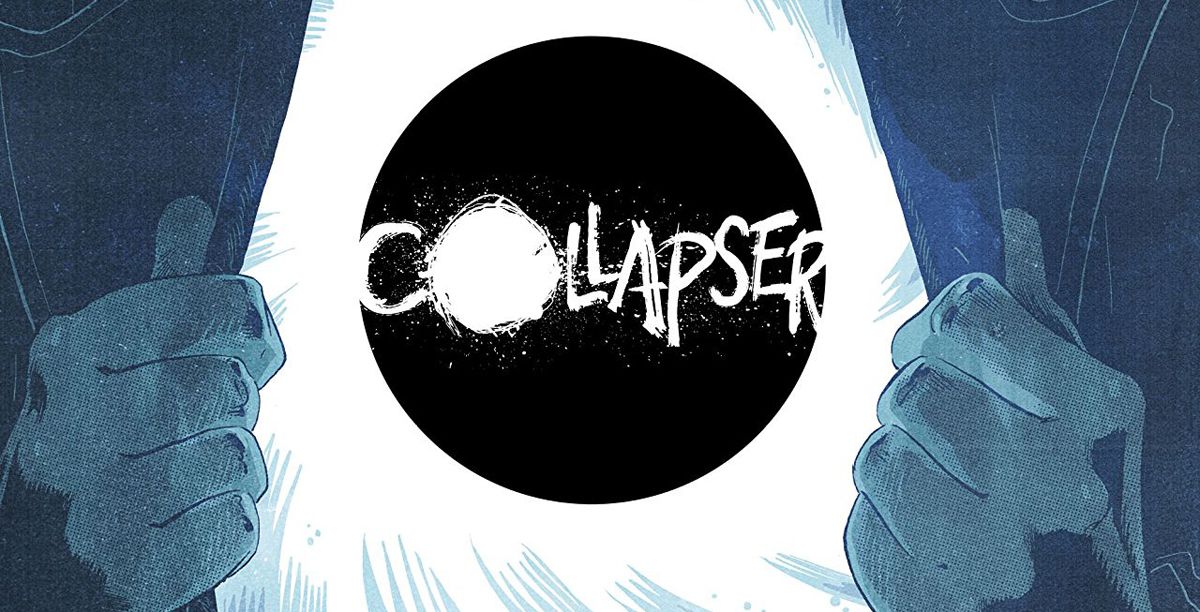 REVIEW: Collapser #1 iI a Beautifully Realized Mixed Bag