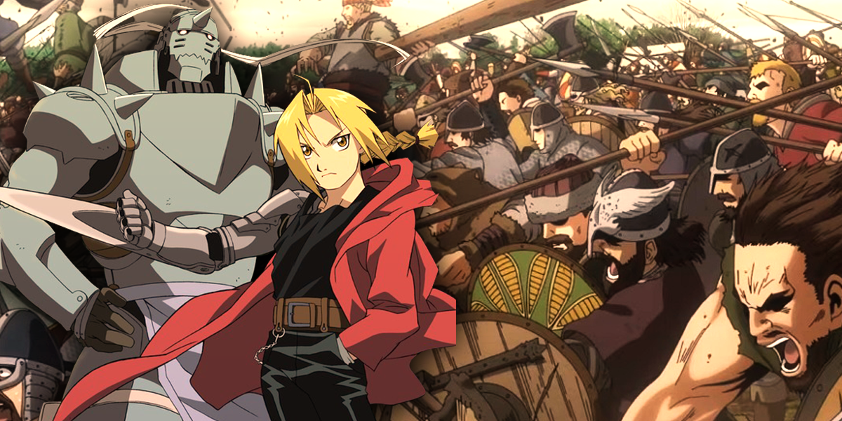 Fullmetal Alchemist and Vinland Saga