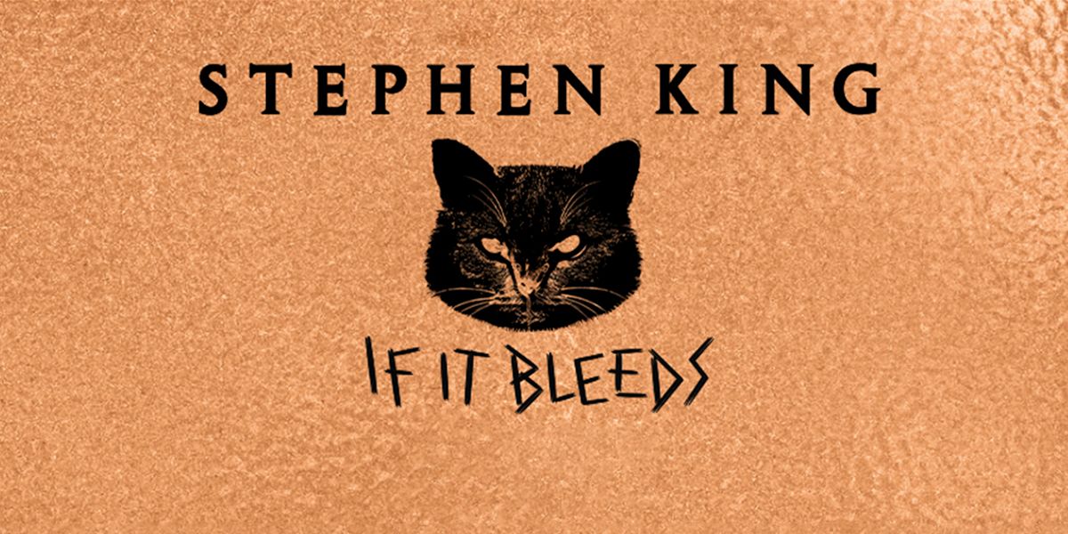 stephen king if it bleeds