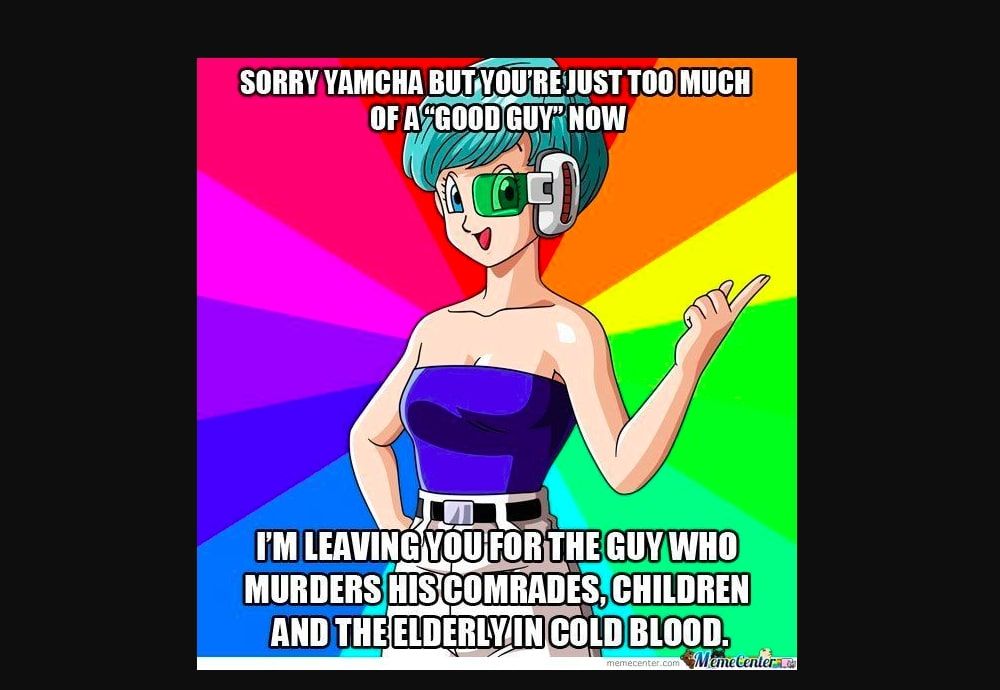 Dragon Ball 10 Funny Bulma Memes That Will Make You Cry Laughing 