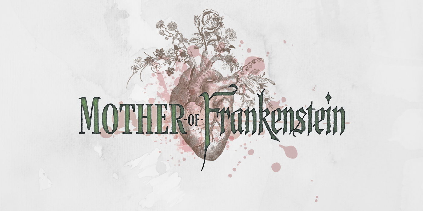 Mother of Frankenstein