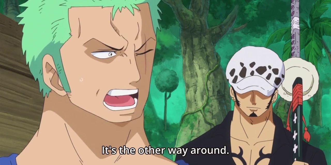 Zoro always gets lost and says the directions are "the other way around."