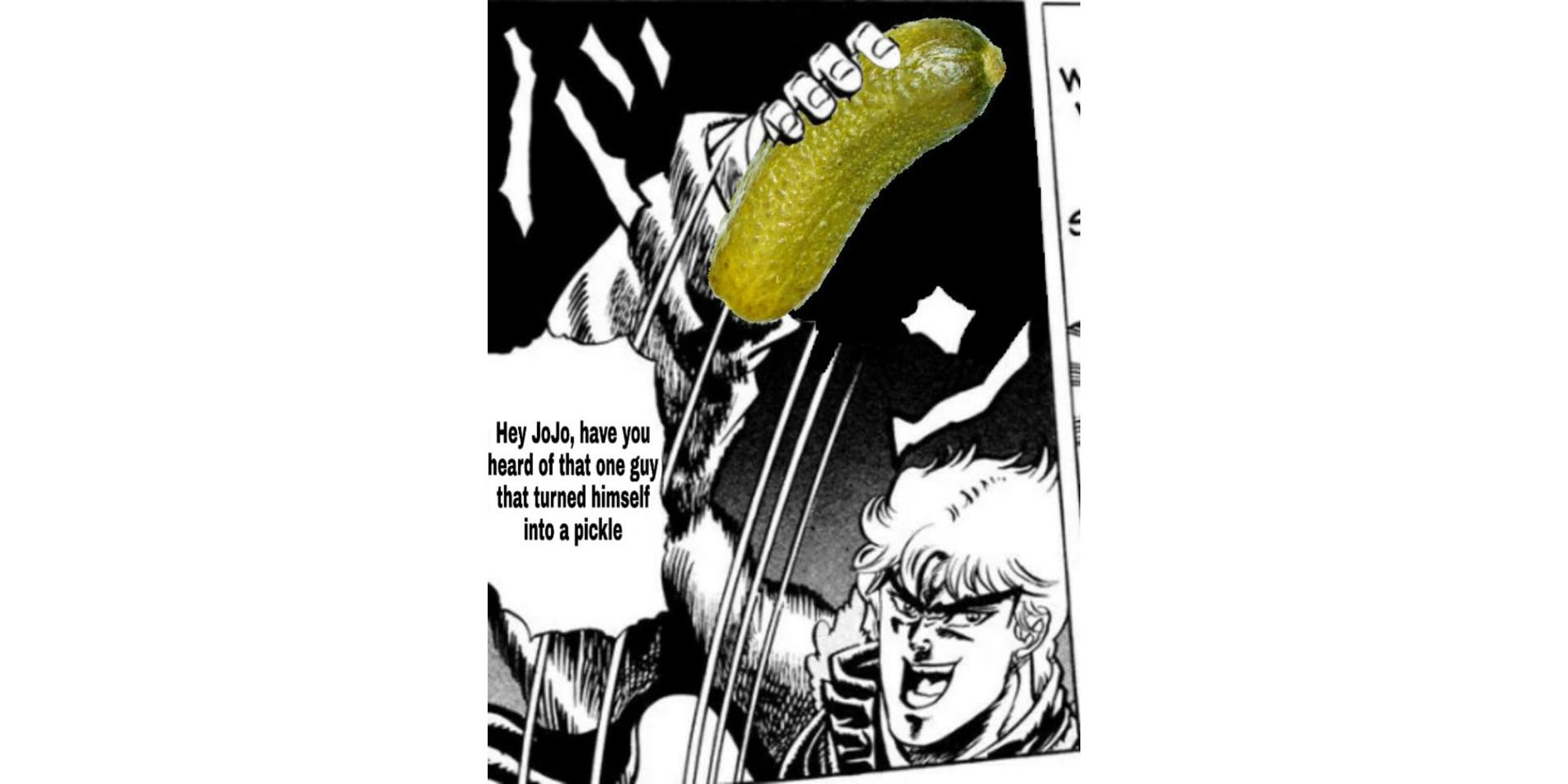 JoJo's Bizarre Adventure: Dio meme pickle rick