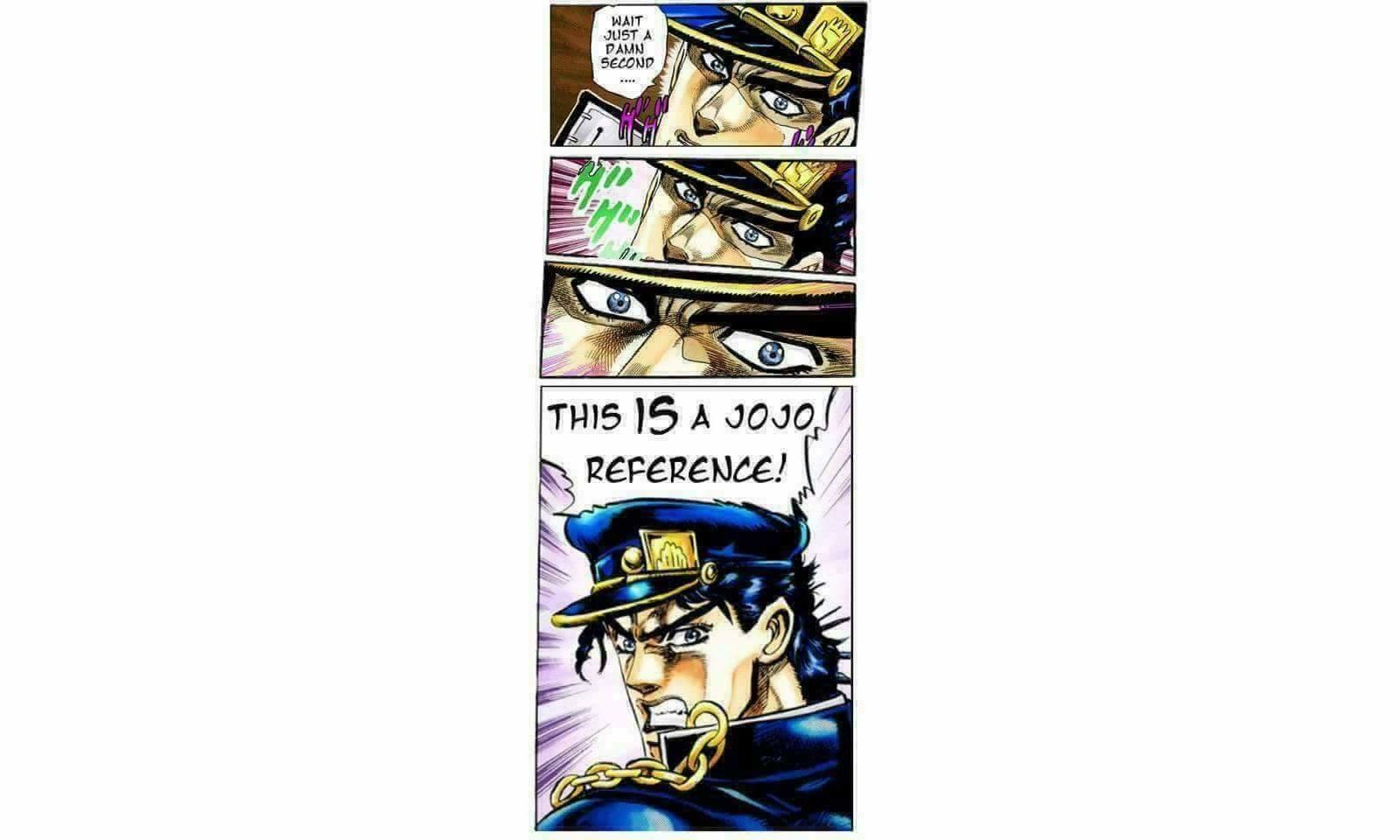 &quot;Is That A JoJo Reference?&quot; Meme