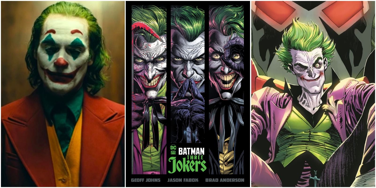 Joaquin Phoenix as the titular supervillain in 2019's Joker, Geoff Johns and Jason Fabok's Three Jokers comic and the upcoming 2021 Joker solo comic book series by James Tynion IV and Guillem March