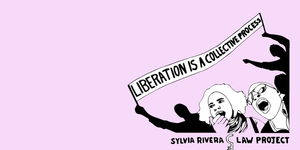 LGBTQ - Sylvia Rivera Law Project