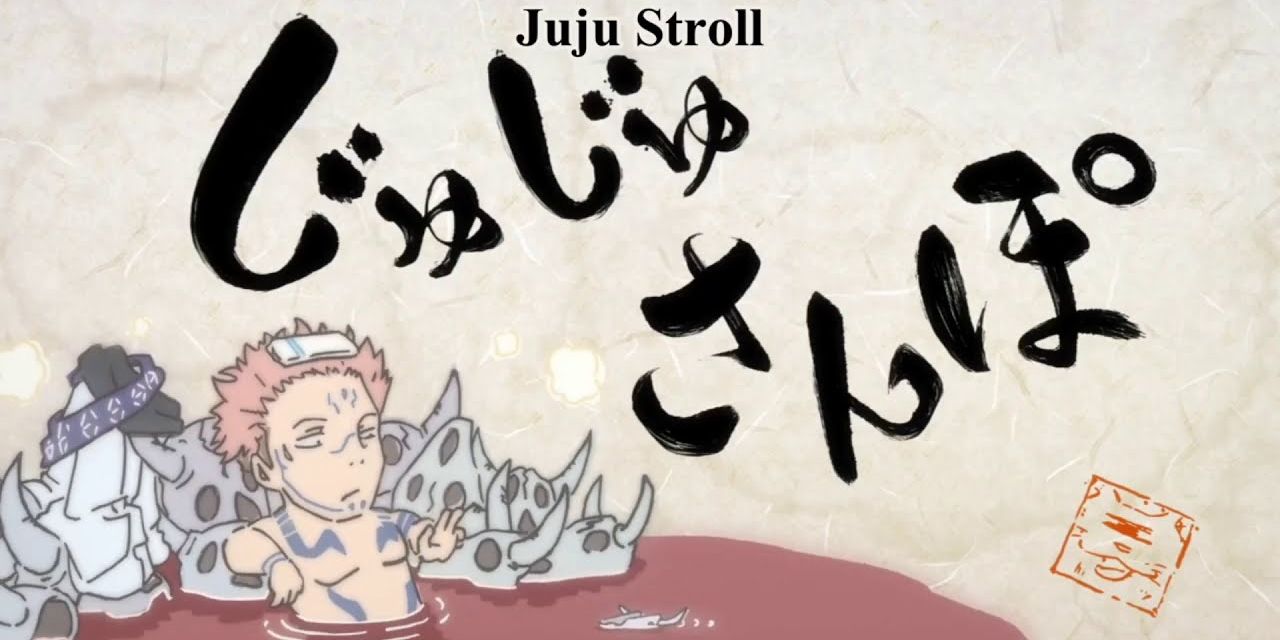 Juju Strolls in Jujutsu Kaisen.
