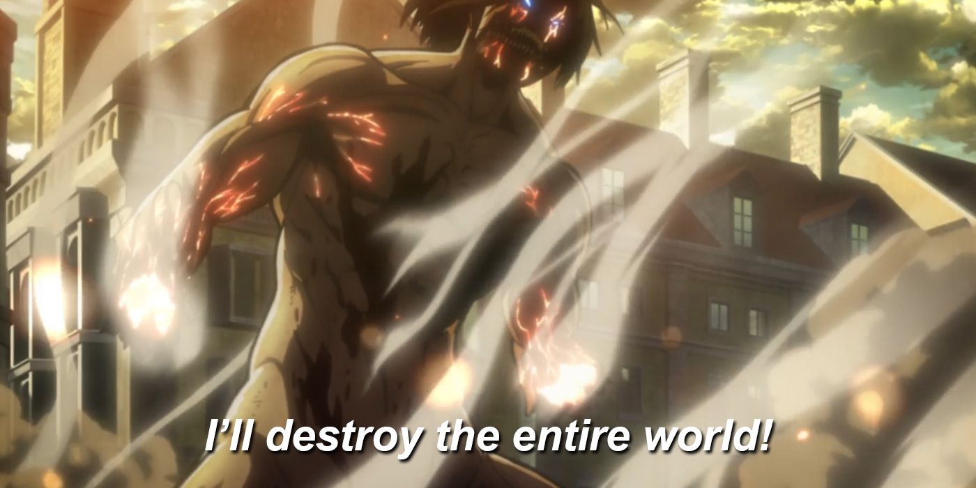Eren Promises To Destroy The World