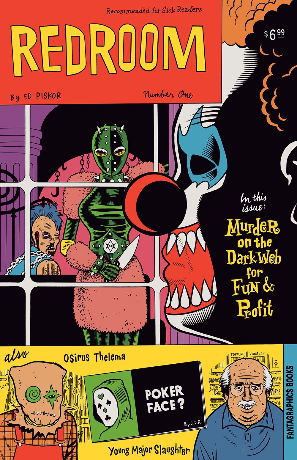 Red Rooms Ed Piskor Explores the Horrors of the Dark Webs Antisocial Network