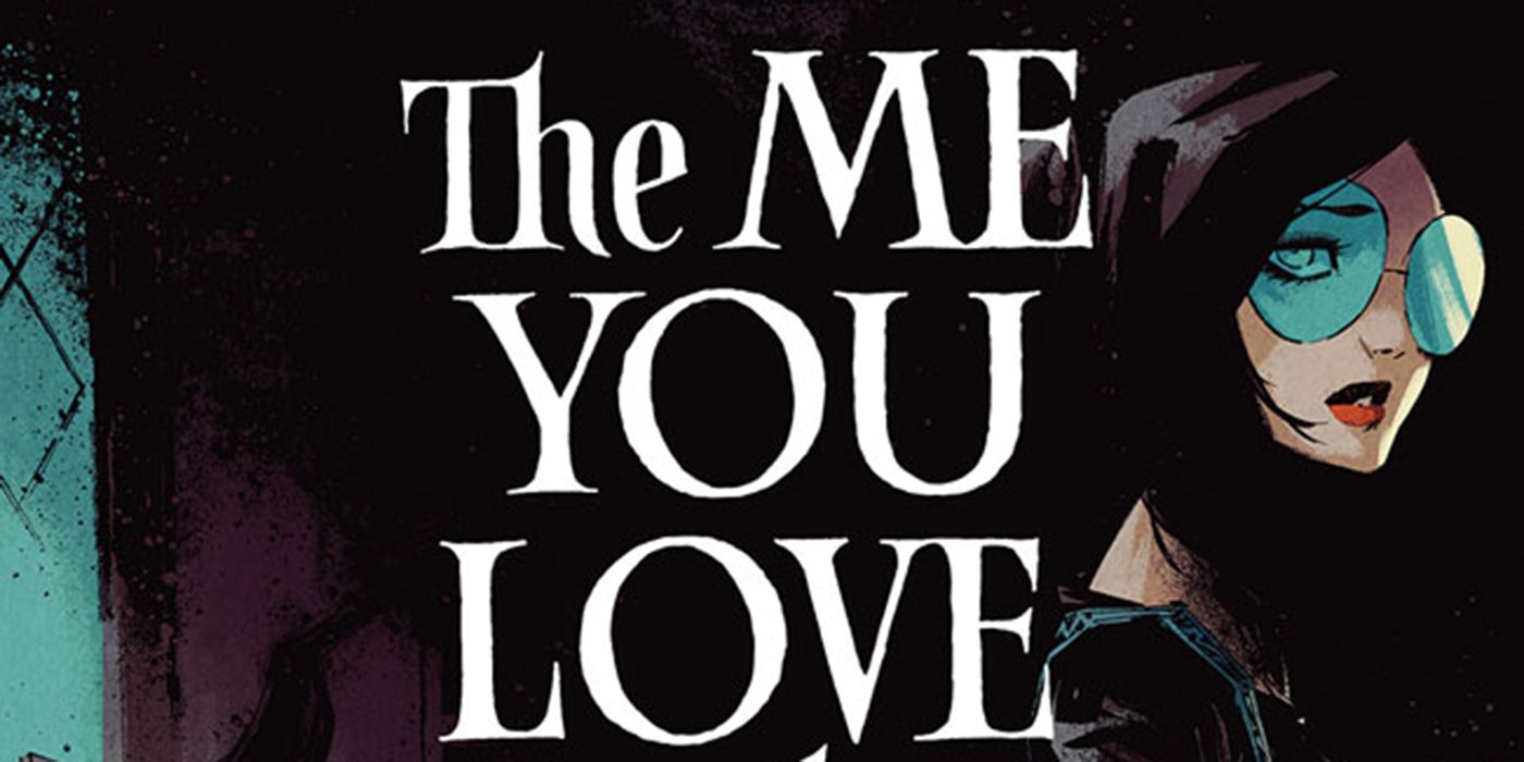 An image of promotional art for the comic, The Me You Love In The Dark