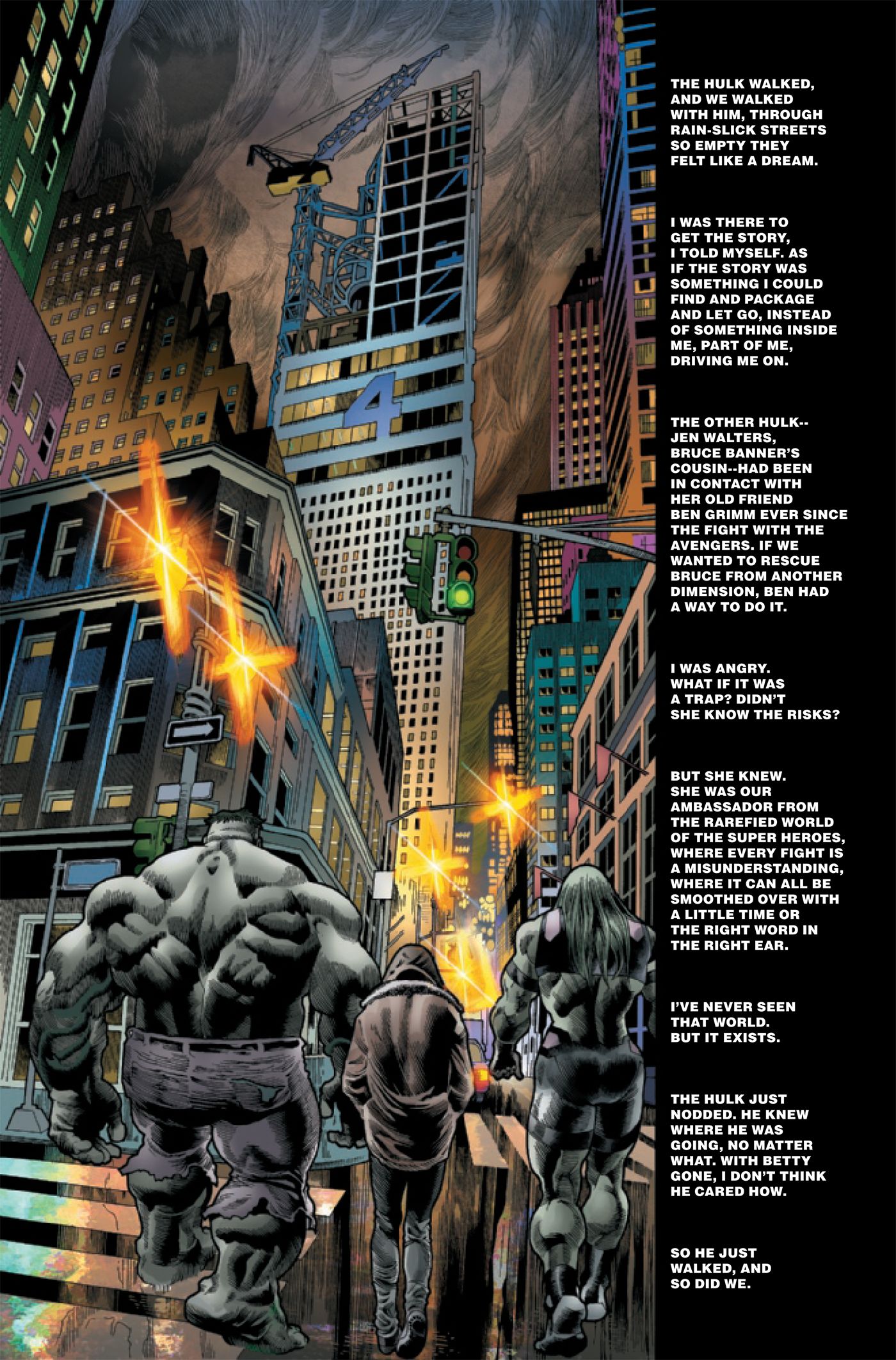 Hulk and company are walking towards the Baxter Building, the Fantastic Four's home base.