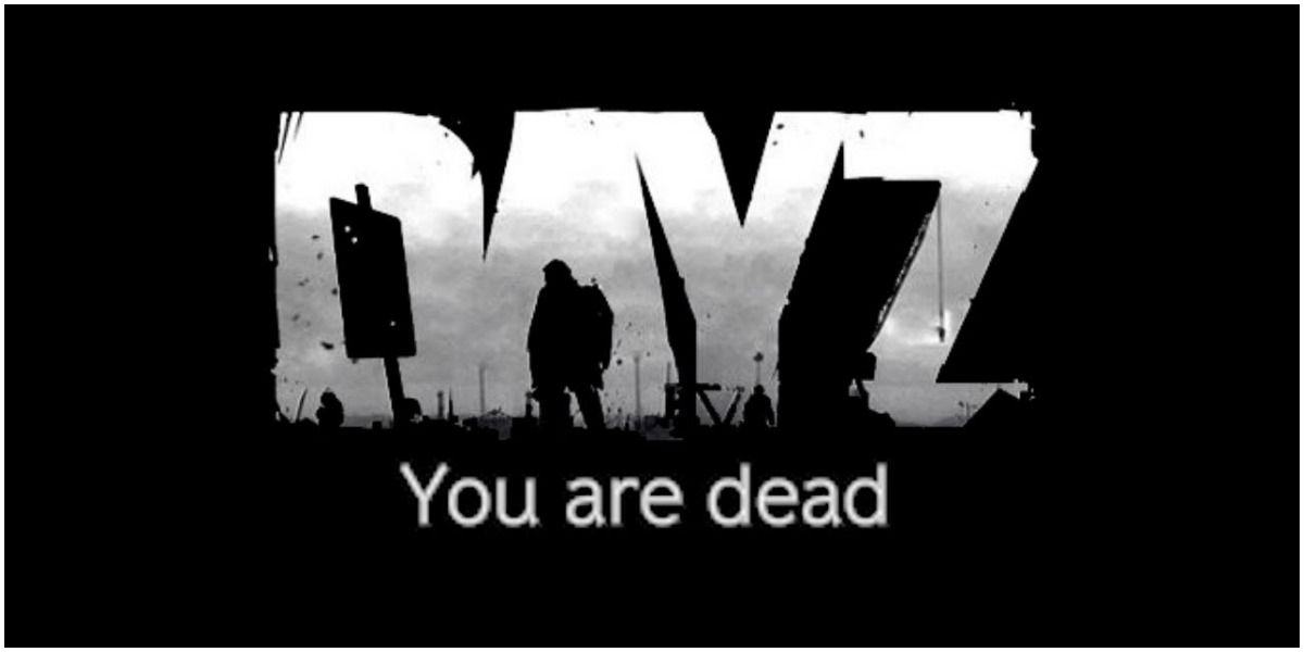 DayZ You Are Dead