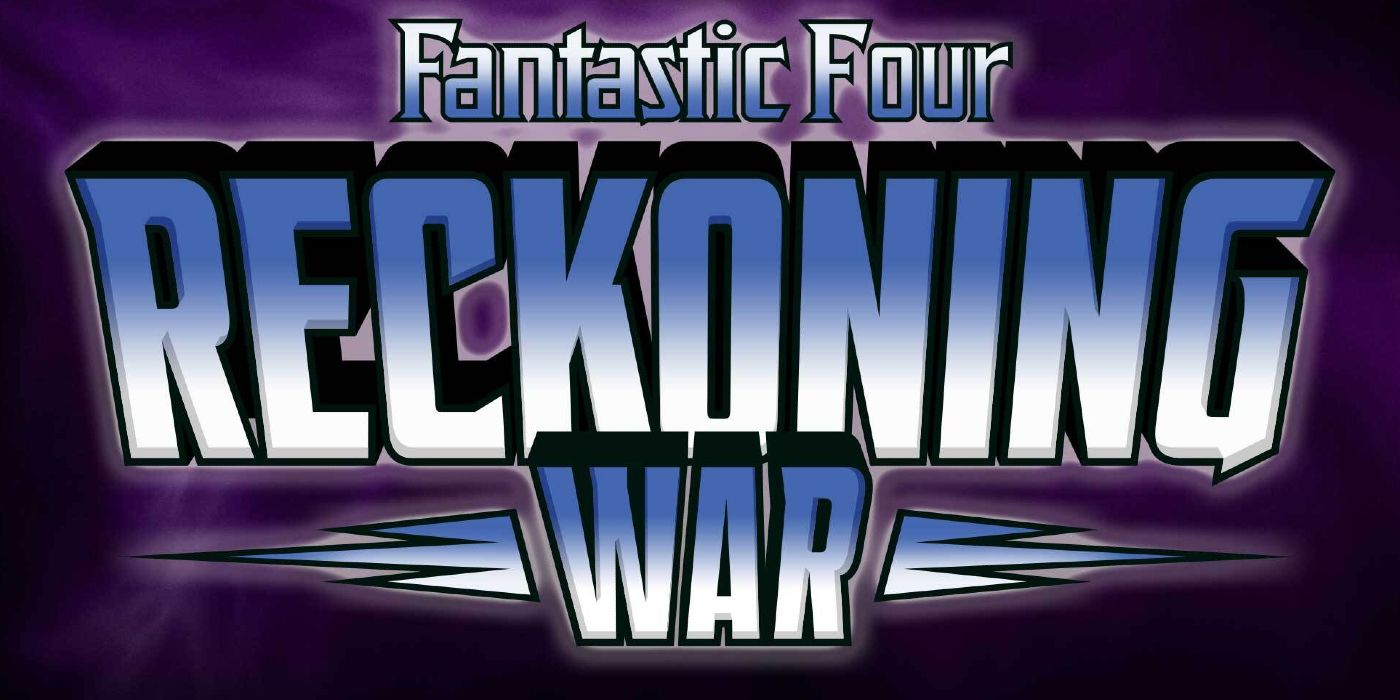 Fantastic Four Reckoning War header