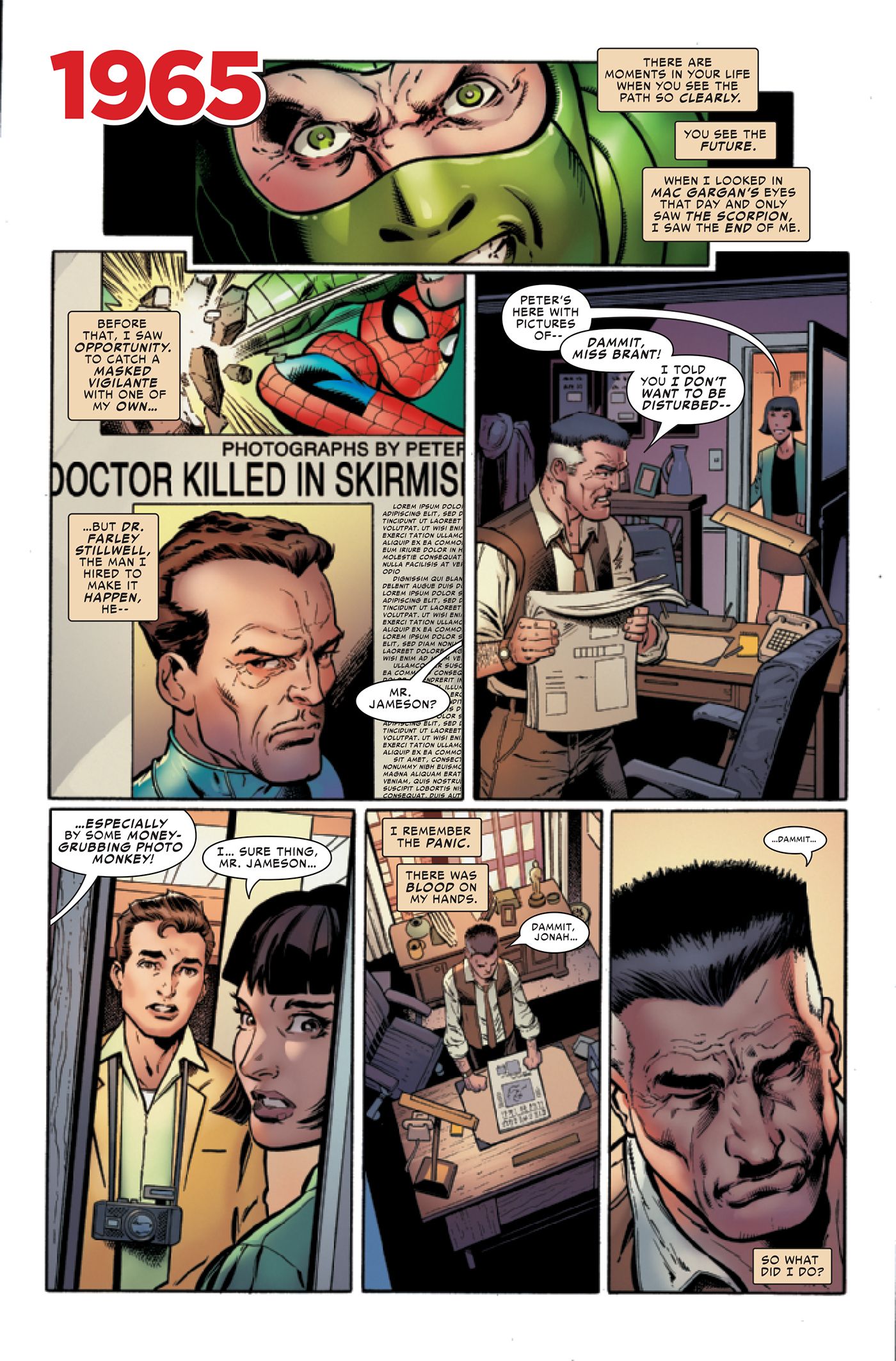 J. Jonah Jameson thinks on why he wants to bring Spider-Man down.