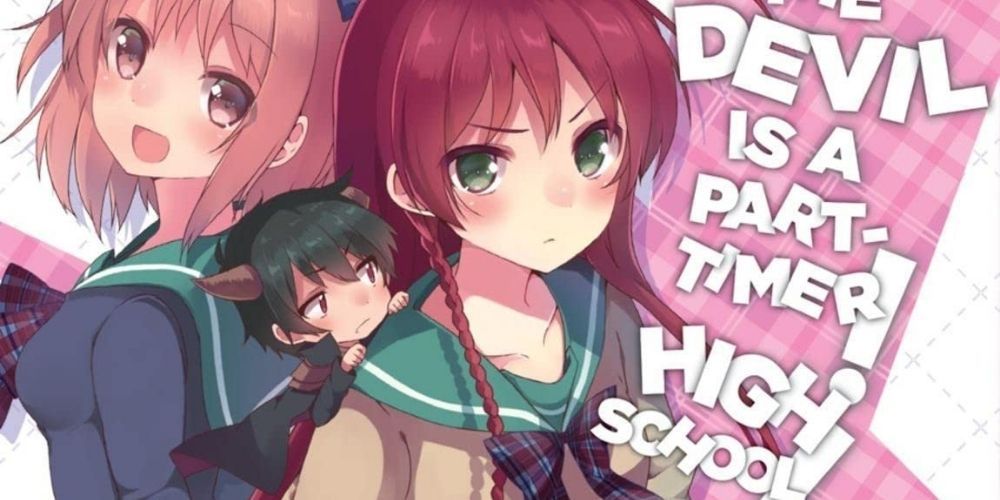 The Devil Is a Part-Timer! High School! manga