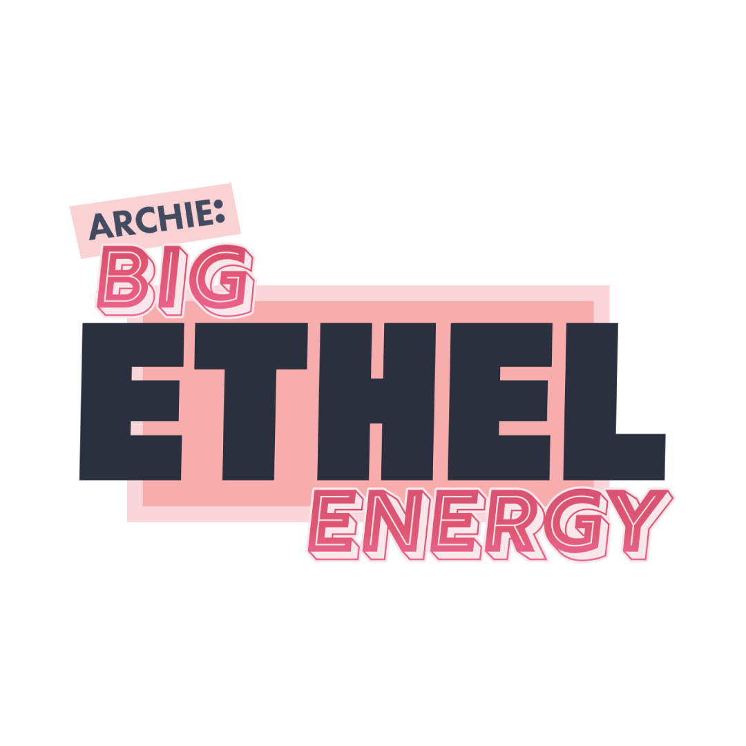 Archie Comics and Webtoon's Big Ethel Energy title card