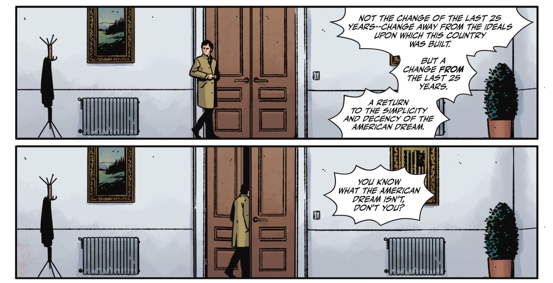 The investigator leaves governor Turley's office in Rorschach 12