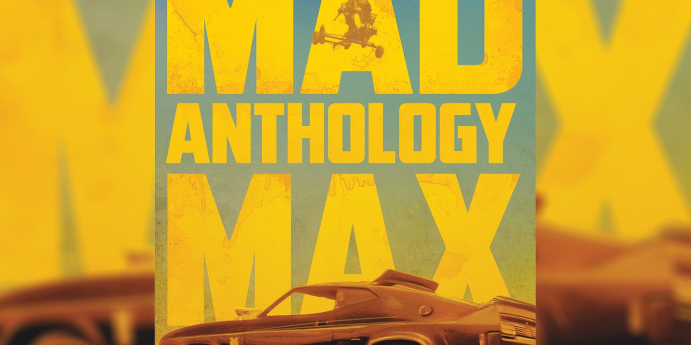 the cover art for the mad max anthology
