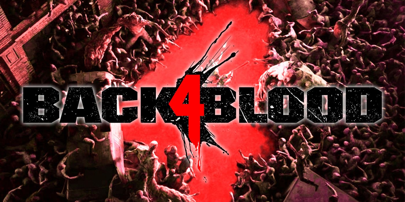 Back 4 Blood Should Look To Movies for Its DLC Characters