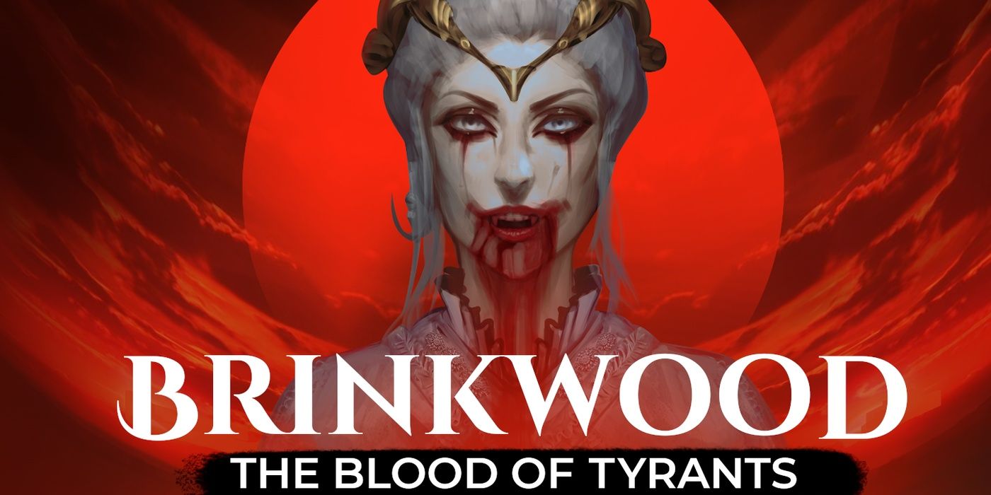 Brinkwood blood of tyrants vampire with blood on lips