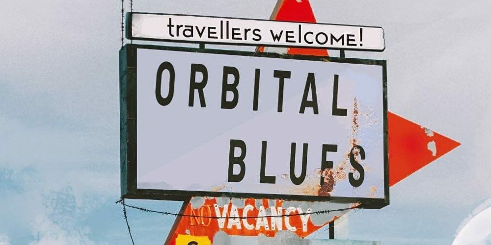 Orbital blues motel billboard 