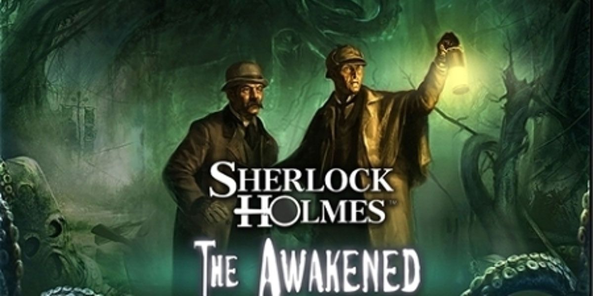 Key art for Sherlock Holmes: The Awakened. 