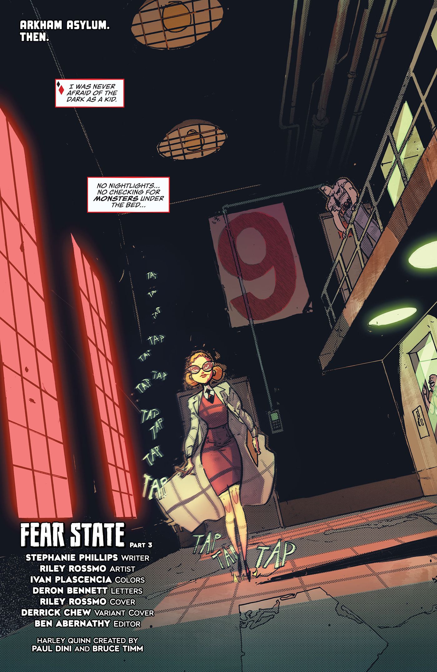 Harleen Quinzel walks through the halls of Arkham Asylum. 