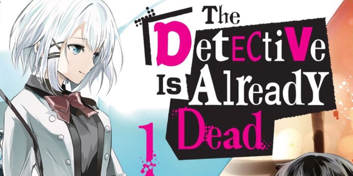 The Detective Is Already Dead, Vol. 1 (manga) - (the Detective Is Already  Dead (manga)) By Nigozyu (paperback) : Target