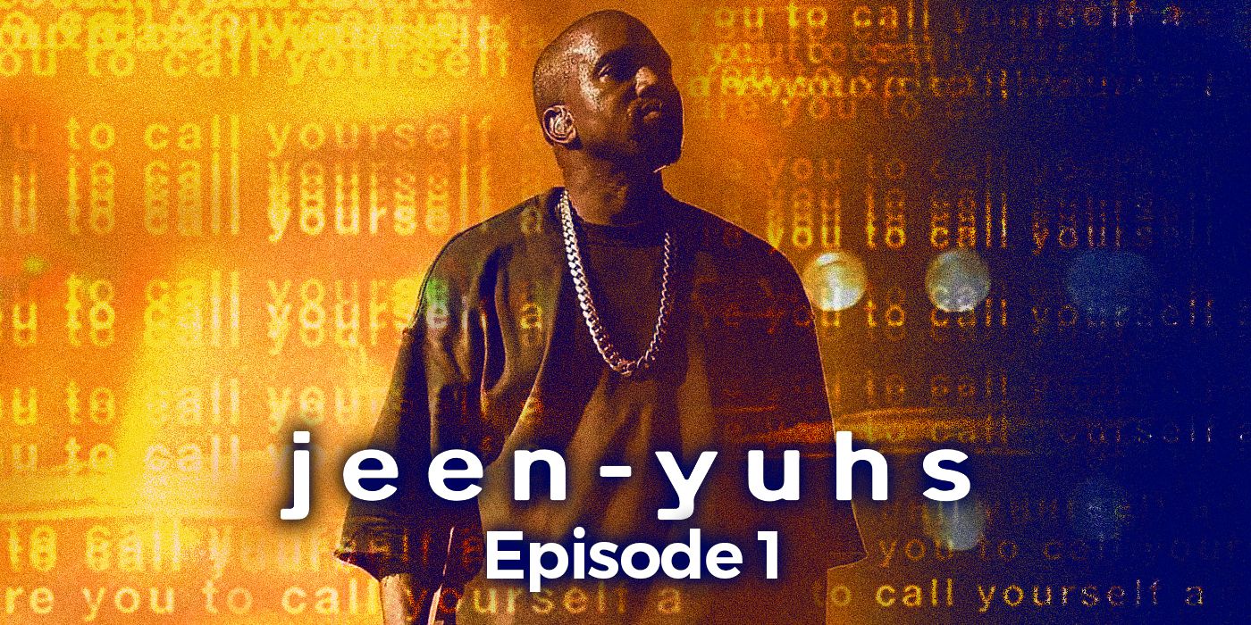 Breakdown of Jeen-Yuhs, Episode 1