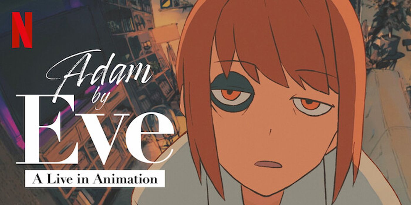 Adam by Eve: A Live in Animation: The Origins of the Musical Artist Eve