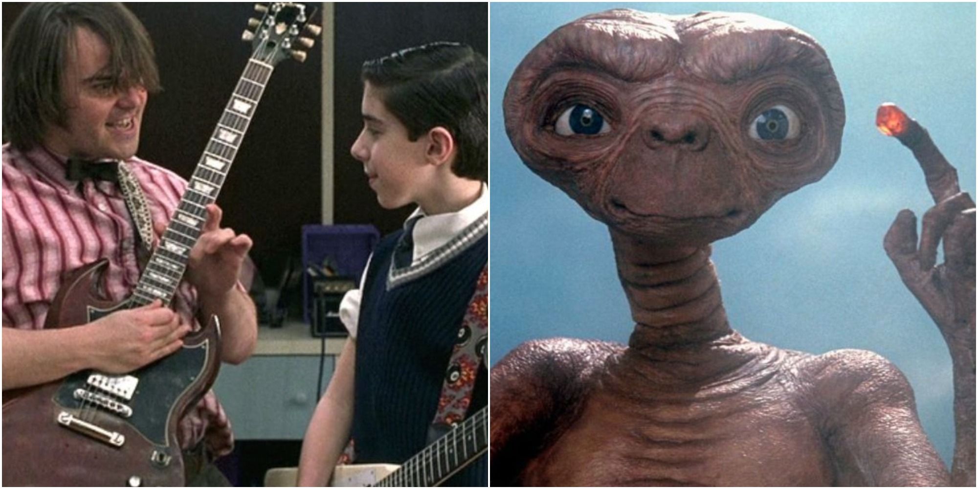 School of Rock and E.T.