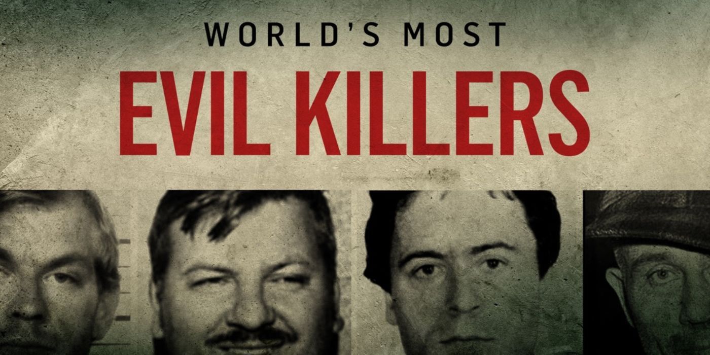 Banner for World's Most Evil Killers
