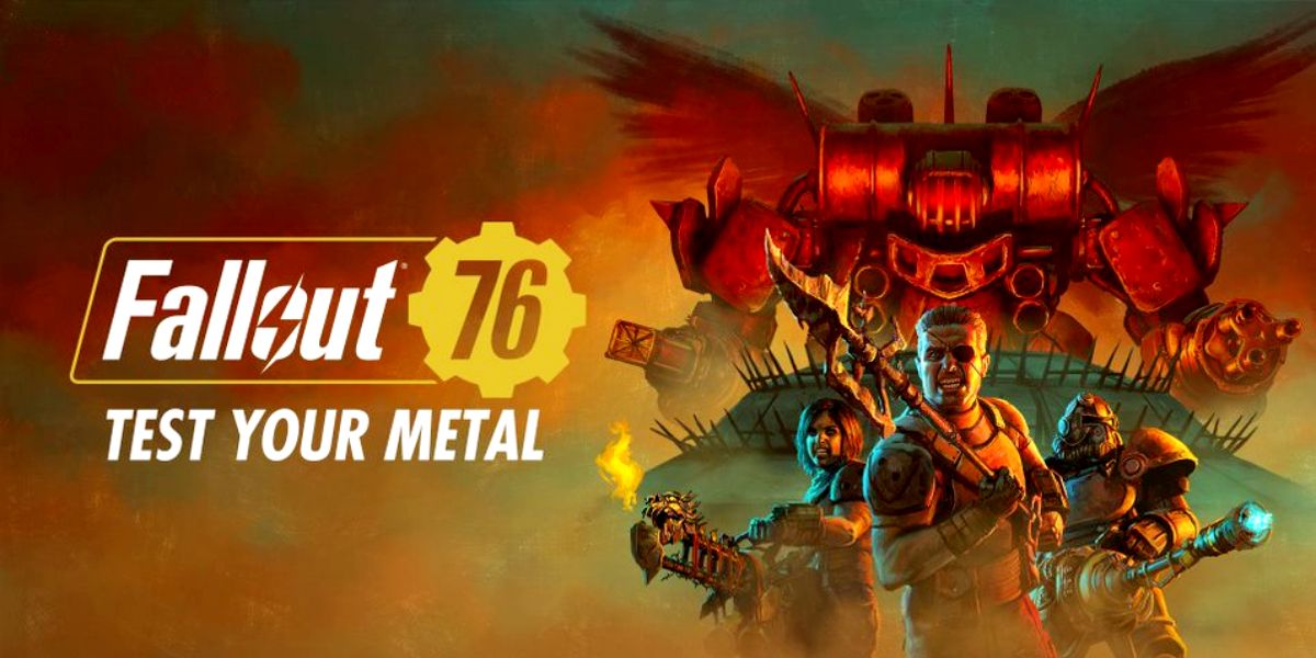 Test Your Metal fallout 76