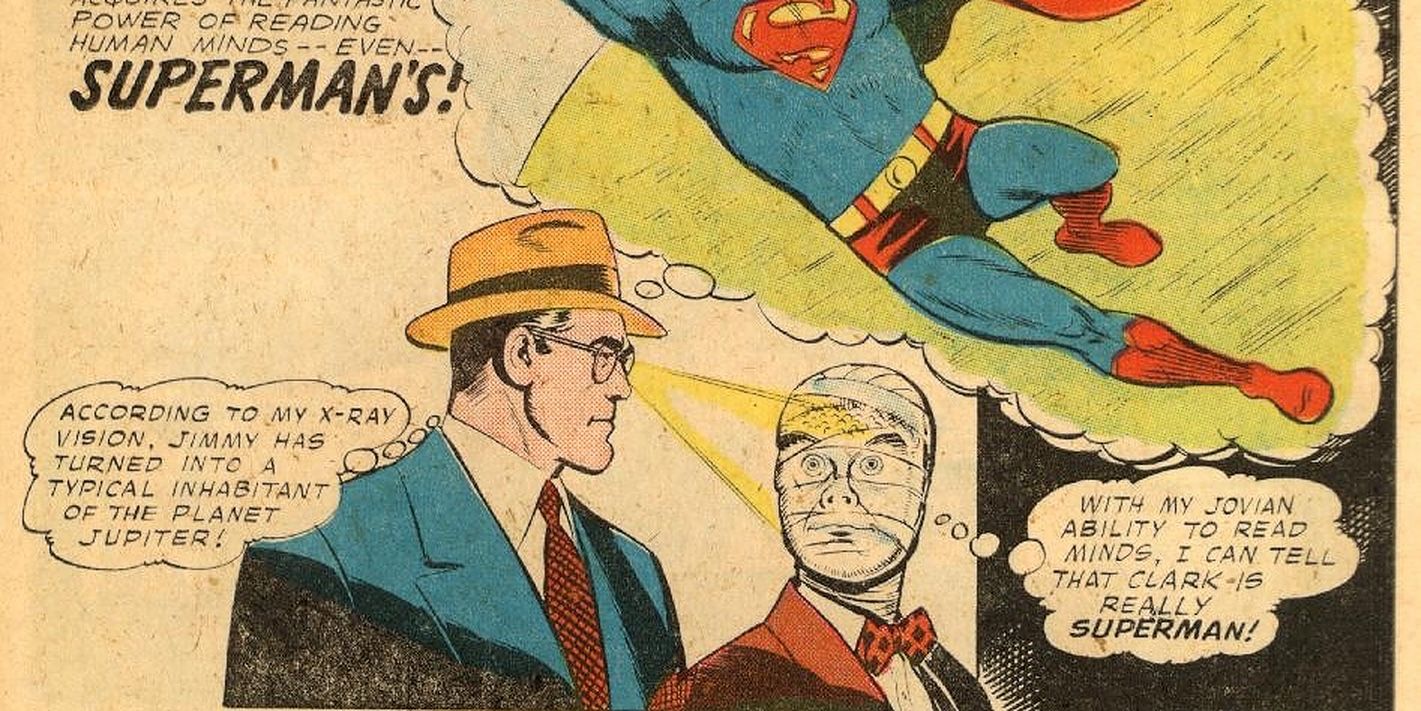 Jimmy Olsen reads Clark Kent's mind, while Superman uses X-Ray vision to see through Jimmy's disguise