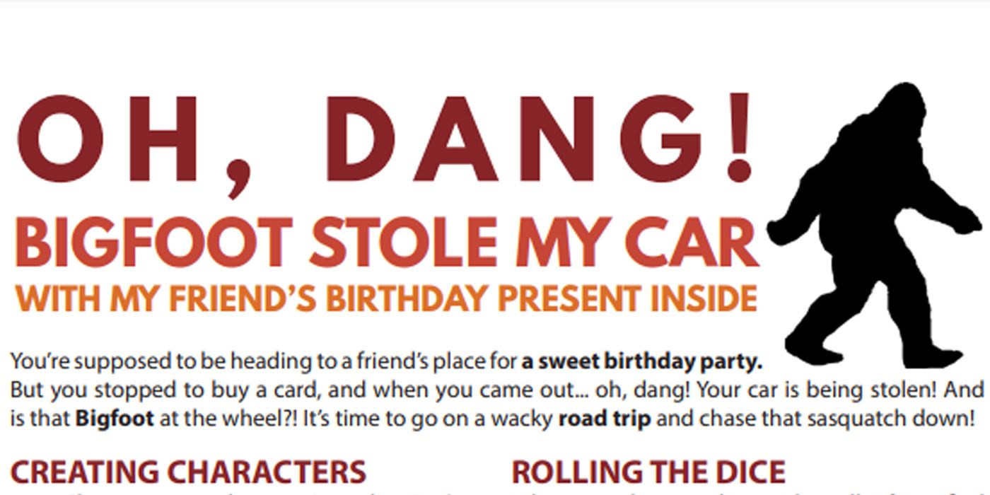The header for Oh Dang Bigfoot Stole My Car With Your Birthday Gift Inside one-page RPG