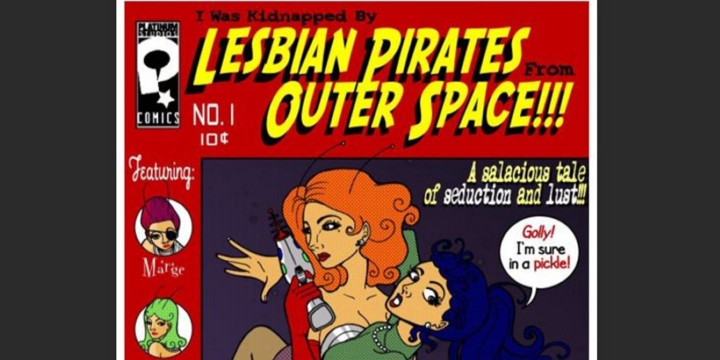 Cover of the first issue of I Was Kidnapped By Lesbians From Outer Space