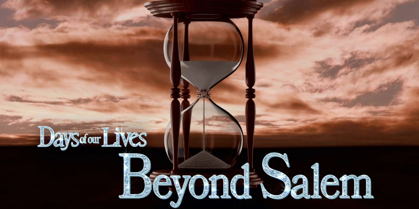 An hourglass set in front of a sunset with the title Days of Our Lives Beyond Salem