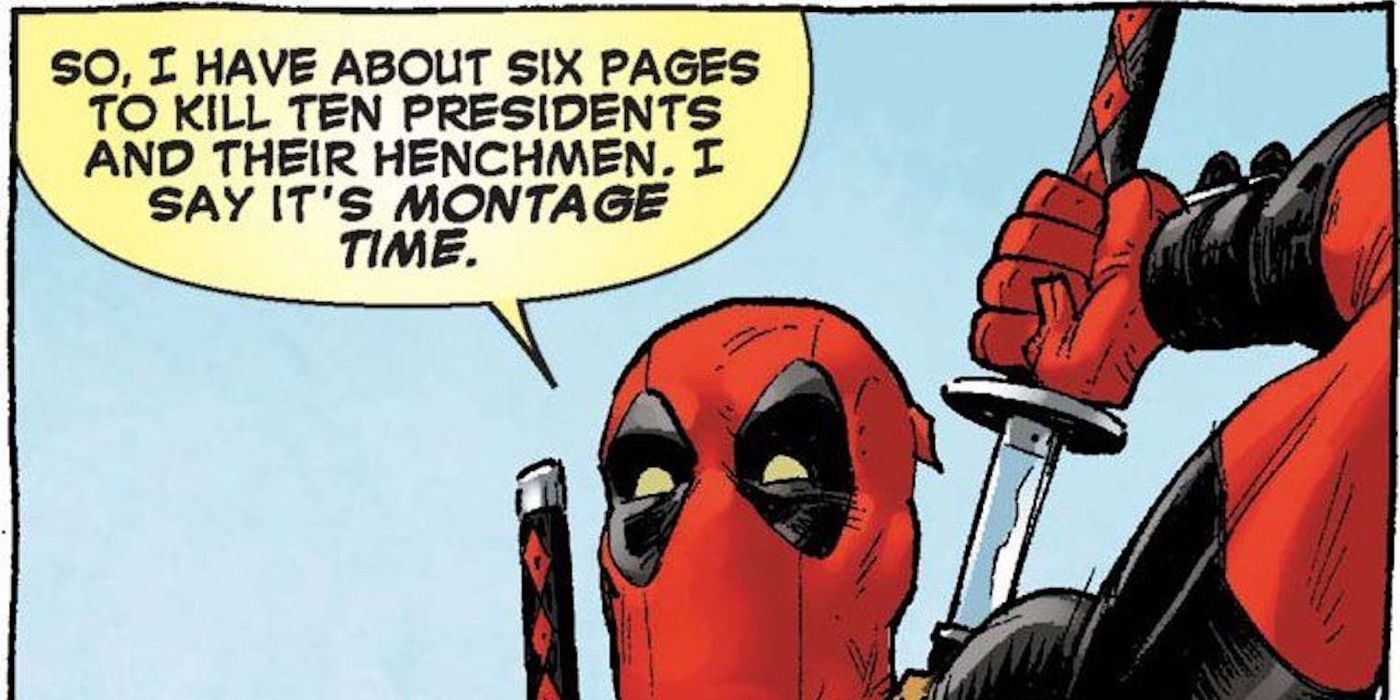 Deadpool plans a montage in Marvel Comics