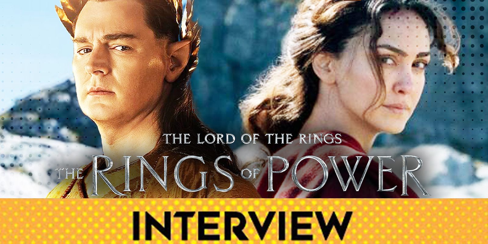 The Lord of the Rings: The Rings of Power' - Cast Interview